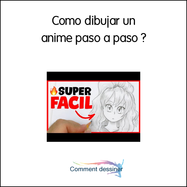 Como dibujar un anime paso a paso